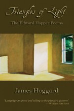 Triangles of Light: The Edward Hopper Poems - James Hoggard