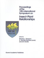 Insect-Plant Relationships - Stephen J. Simpson, A. Mordue, Jim Hardie