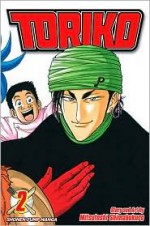 Toriko, Vol. 02 - Mitsutoshi Shimabukuro