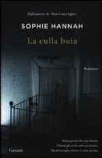 La culla buia - Sophie Hannah, Serena Lauzi