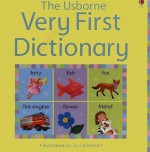 Very First Dictionary - Caroline Young, Felicity Brooks