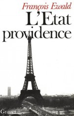 L'état providence (Littérature) (French Edition) - Francois Ewald