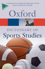 A Dictionary of Sports Studies - Alan Tomlinson