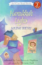 Hanukkah Lights: Holiday Poetry - Melanie Hall, Lee Bennett Hopkins