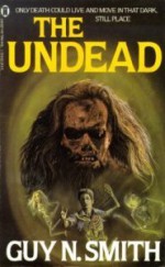 The Undead - Guy N. Smith