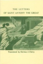 Letters of Antony the Great - Anthony