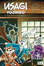 Usagi Yojimbo: A Town Called Hell Limited Edition Hc - Stan Sakai, Diana Schutz