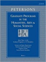 Peterson's Graduate Programs in the Humanities, Arts & Social Sciences 2008 (Grad 2) - Peterson's, Fern Oram