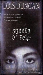 Summer of Fear - Lois Duncan