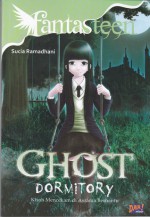 Ghost Dormitory - Sucia Ramadhani, Ahmad Mahdi, Dian Hartati