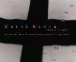 Ghost Ranch: Land of Light - Janet Russek, David Scheinbaum