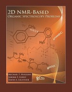 Workbook of Problems in Spectroscopy - David A. Lightner, Michael Higgins