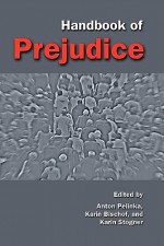 Handbook of Prejudice - Anton Pelinka, Karin Bischof, Karin Stgner