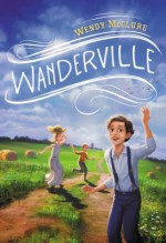 Wanderville - Wendy McClure