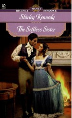 The Selfless Sister - Shirley Kennedy