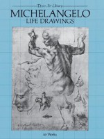 Michelangelo Life Drawings (Dover Fine Art, History of Art) - Michelangelo