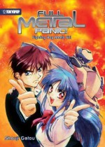 Full Metal Panic! (novel) Volume 1: Fighting Boy Meets Girl (Full Metal Panic! (Novels)) - Shouji Gatou, Shikidouji