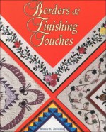 Borders & Finishing Touches - Bonnie K. Browning