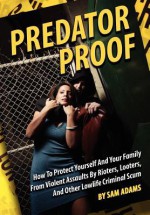 Predator Proof - Sam Adams