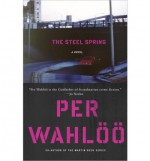 The Steel Spring - Per Wahlöö