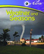 Weather and Seasons - Jen Green