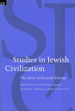 Studies in Jewish Civilization, Volume 16: The Jews of Eastern Europe - Studies in Jewish Civilization, Studies in Jewish Civilization, Leonard J. Greenspoon, Ronald A. Simkins