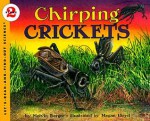 Chirping Crickets - Melvin A. Berger, Megan Lloyd