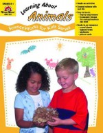 Learning about Animals - Scienceworks for Kids - Evan-Moor Educational Publishers, Evan-Moor Educational Publishing