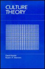 Culture Theory - David Kaplan, Robert Alan Manners