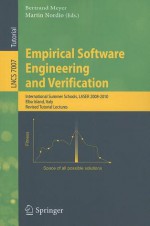 Empirical Software Engineering and Verification: International Summer Schools, LASER 2008-2010, Elba Island, Italy, Revised Tutorial Lectures - Bertrand Meyer, Martin Nordio