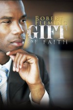 Gift of Faith (Urban Books) - Robert Fleming