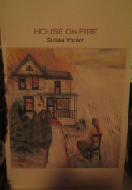 House on Fire - Susan Yount