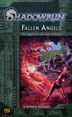 Shadowrun #3: Fallen Angels A Shadowrun Novel - Stephen Kenson