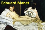 233 Color Paintings of Edouard Manet - French Impressionist Painter (January 23, 1832 - April 30, 1883) - Jacek Michalak, Edouard Manet