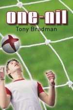 One-Nil (9-13 Fiction) - Tony Bradman, Karen Donnelly