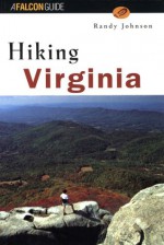 Hiking Virginia - Randy Johnson