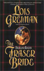 The Fraser Bride - Lois Greiman