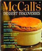 McCall's Dessert Discoveries (M7) - (McCall's Cookbook Collection Series) - Food Editors of McCall's, Selma Brown