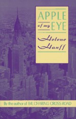 Apple of My Eye - Helene Hanff