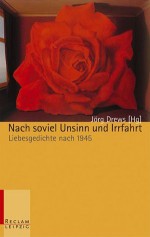 Nach soviel Unsinn und Irrfahrt - Jörg Drews