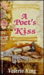 A Poet's Kiss - Valerie King