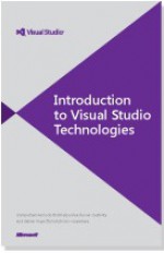 Introduction to Visual Studio Technologies - Adam Freeman, Hrishikesh Dewan, Joachim Rossberg, Tejashwi Redkar