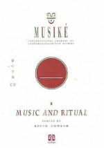 Music and Ritual - R. H. Von Bissing, Keith Howard