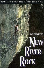 New River Rock, 2nd - Rick Thompson