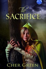 The Sacrifice - Cher Green