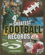 The Greatest Football Records - Terri Dougherty, Terri