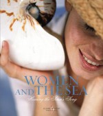 Women and the Sea - Claire Murray, Donna Murphy, Lorel Kornhiser