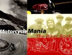 Motorcycle Mania: The Biker Book - Solomon R. Guggenheim Museum