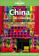 China - Caroline Liou, Marie Cambon, Lonely Planet