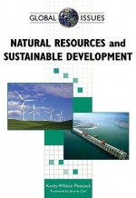 Natural Resources and Sustainable Development - Kathy Wilson Peacock, Jeremy Carl